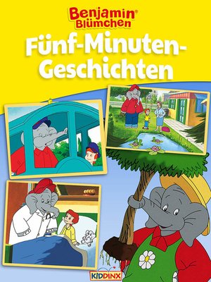 cover image of Benjamin Blümchen--Fünf-Minuten-Geschichten